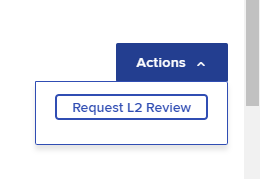 Request L2 Review Button