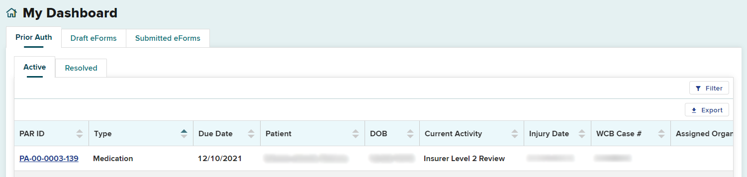 Dashboard - Prior Auth Active tab with PAR showing Current Activity Insurer Level 2 Review 